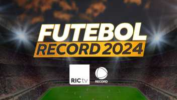 Futebol na Record 2024