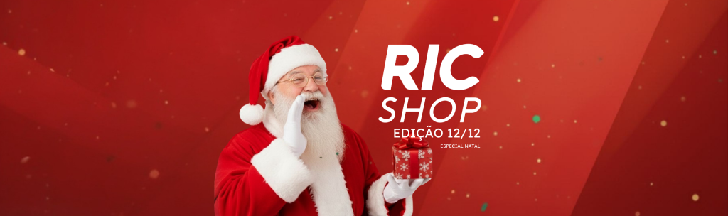 Ric Shop 12/12 – Especial de Natal